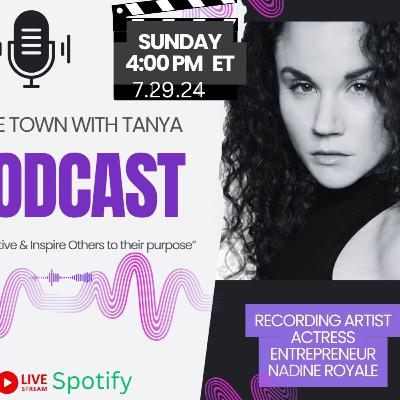 Recording Artist, Actress & Entrepreneur, Nadine Royale