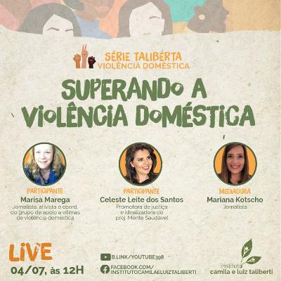 Série Taliberta - Superando a violência doméstica.