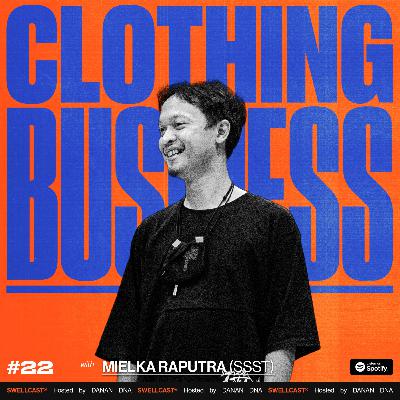#22 : Mielka Raputra - SSST