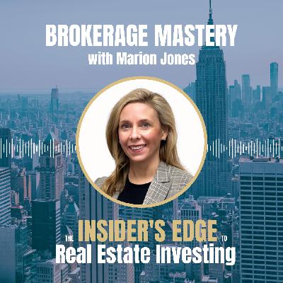 Mini Series on Investment Sales - Brokerage Mastery with Marion Jones