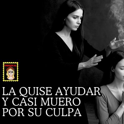 👉La mujer que CURÉ quiso MATARME⎮Relatos de BRUJERÍA⎮Viviendo con el miedo - Relatos de Brujería