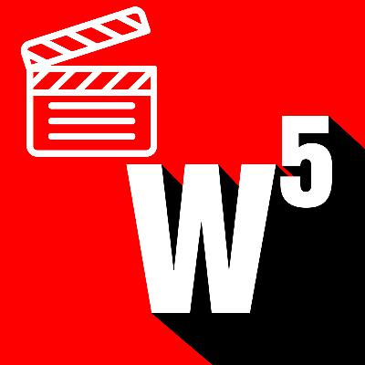 5W's LOOKS AT THE FILMS OF 2022