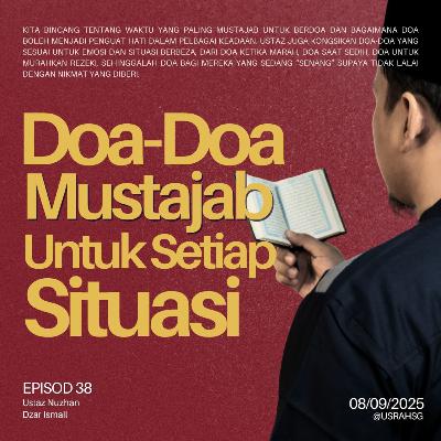 #38: Doa-Doa Mustajab Untuk Setiap Situasi