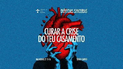 Curar a crise do teu casamento