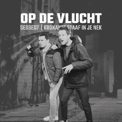 SE09E07 | Krokante Staaf In Je Nek