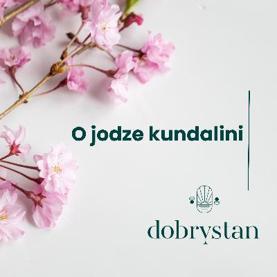 O jodze kundalini