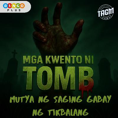 Episode 18 : Mutya Ng Saging Gabay Ng Tikbalang