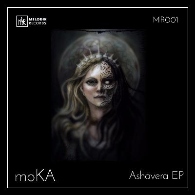 moKA - Ashavera (Original Mix)