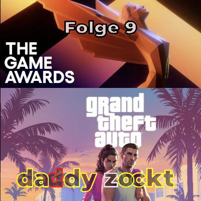 Folge 9 - GTA VI, GameAwards und mehr