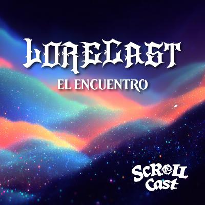 LoreCast: El Encuentro #1 - La visión de Richard Garfield