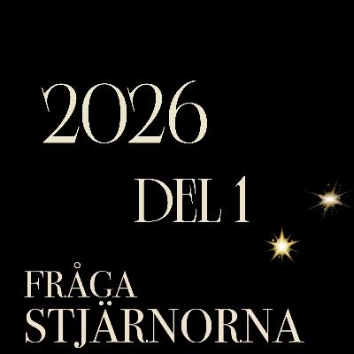 Årets astrologi 2026 - del 1