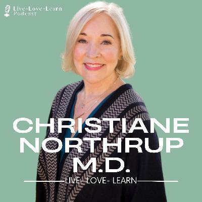 #116 Reset Your Hormones in just 4 Weeks | with Dr. Christiane Northrup
