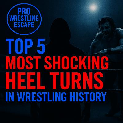 Top 5 Most Shocking Heel Turns in Wrestling History — WWE and WCW Moments