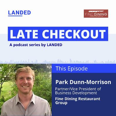Scaling Passion: Park Dunn-Morrison on Building a Culinary Brand Scaling Passion: Park Dunn-Morrison on Building a Culinary Brand