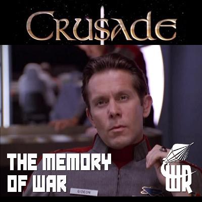 Crusade 110: The Memory of War