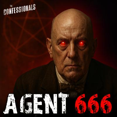802: Aleister Crowley The Double Agent Sorcerer 802: Aleister Crowley The Double Agent Sorcerer