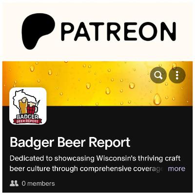 A Badger Beer Report Special: Patreon Release A Badger Beer Report Special: Patreon Release