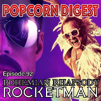 92. Bohemian Rhapsody vs Rocketman
