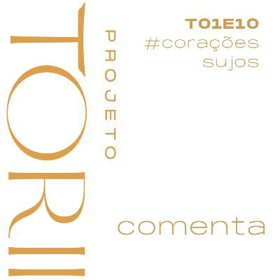 #10 Corações Sujos: Nacionalismo e perseguições na colônia japonesa no Brasil