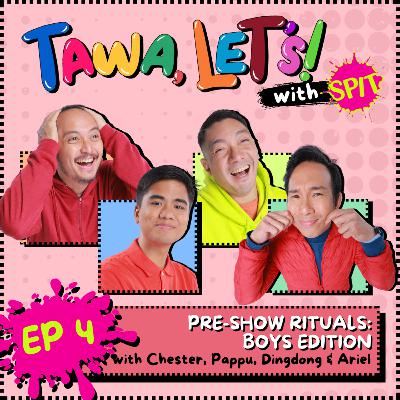 S2 EP 4: PRE-SHOW RITUALS: BOYS EDITION