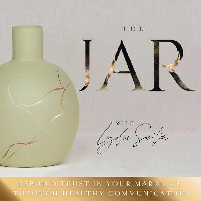 A Break for The Jar Podcast: A Season of Rest and... What's Next? A Break for The Jar Podcast: A Season of Rest and... What's Next?