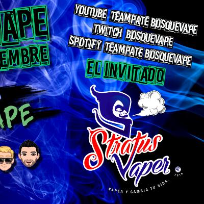 Vapecast 08 - Conociendo a Javier de StratusVaper