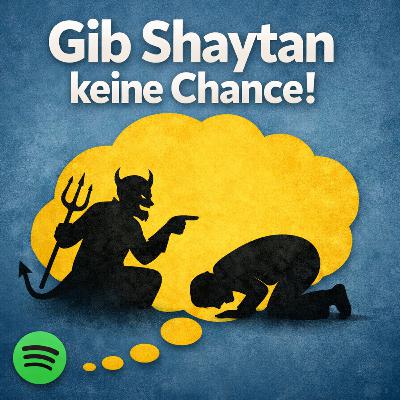Ep 081: Kontaktabbruch, Familie & Vergebung – Deine Ramadan-Challenge