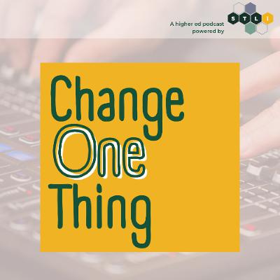 Change One Thing: One Fun Thing (Episode 9)