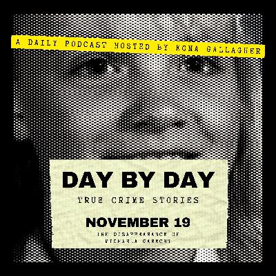 November 19 - The Disappearance of Michaela Garecht