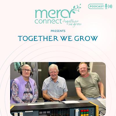Together We Grow: Season 1 - Episode 5