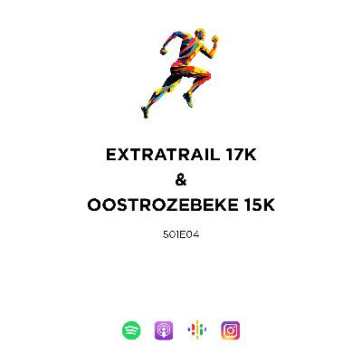 S01E04 - Extratrail Trois-Ponts 17K + Oostrozebeke in het duister