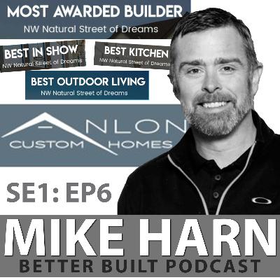 Mike Harn, The "most awarded builder" for the Northwest Street of Dreams