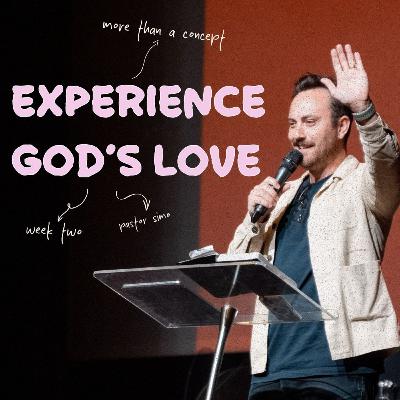 God's Love is More Than a Concept God's Love is More Than a Concept