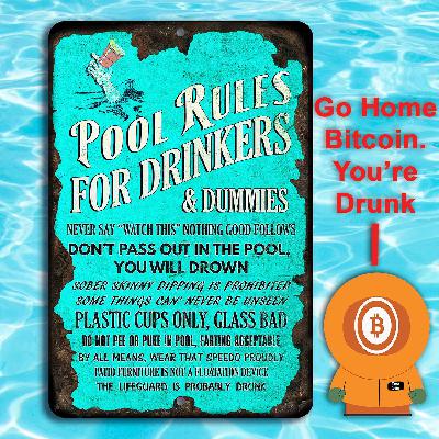 Drunken Bitcoin