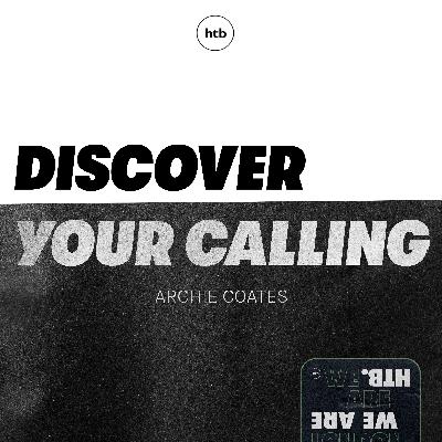Discover Your Calling | Archie Coates | HTB Livestream
