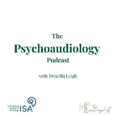 Sound, Sensitivity, and Emotion — with Dr. Philippa James