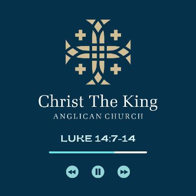 Luke 14:7-14 - Sermon - Divine Hospitality Luke 14:7-14 - Sermon - Divine Hospitality