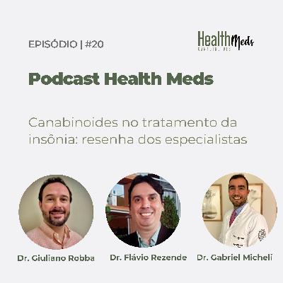 #20 | Canabinoides no tratamento da insônia: resenha dos especialistas #20 | Canabinoides no tratamento da insônia: resenha dos especialistas