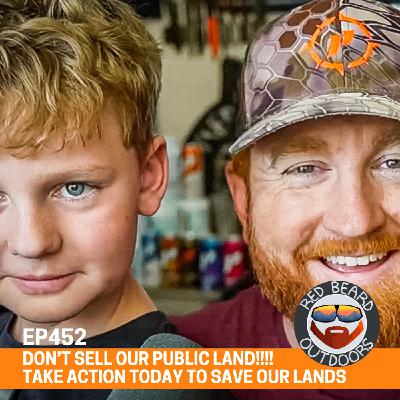 452.  Don't Sell Our Public Lands!!!