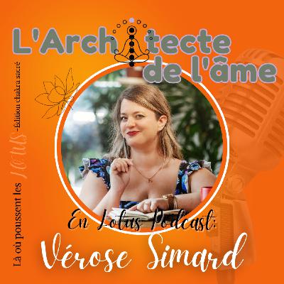 Habiller la solitude | Lotus podcast avec Vérose Simard 🧡E103 Habiller la solitude | Lotus podcast avec Vérose Simard 🧡E103