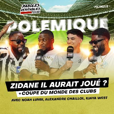 Zidane il aurait joué en 2025 ? Coupe du monde des clubs | Polémique