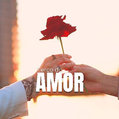 Terço do Amor