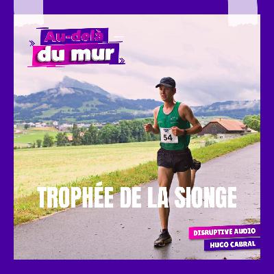 84 - Le Trophée de la Sionge