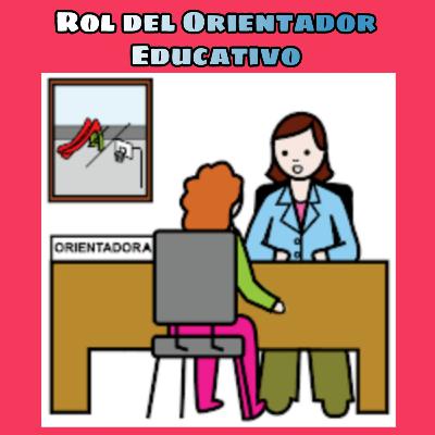 Funciones del Orientador y dónde puede laborar un orientador