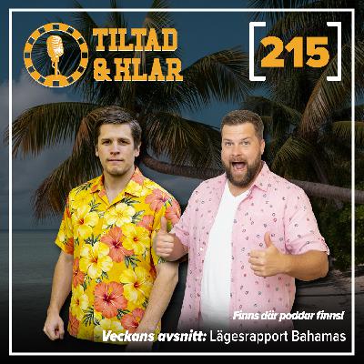 215 - Lägesrapport Bahamas
