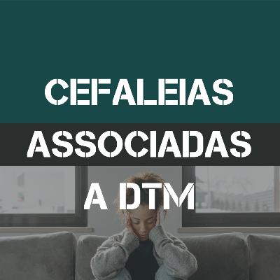 Cefaleias associadas a DTM - LADDOF UFPR Cefaleias associadas a DTM - LADDOF UFPR