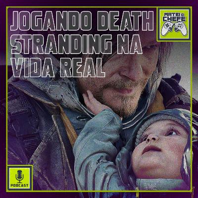 Jogando Death Stranding na vida real!