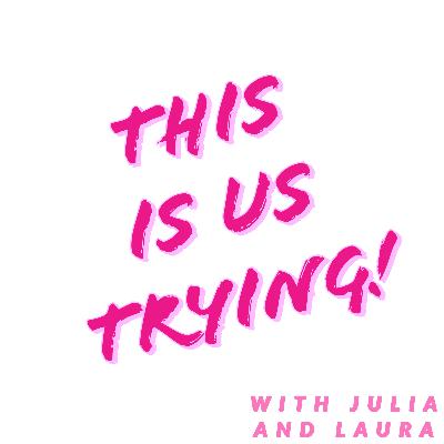 This Is Us Trying! (Coming Soon)