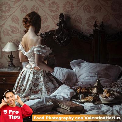 Sulla Food Photography Podcast Interattivo con ValentinaHortus