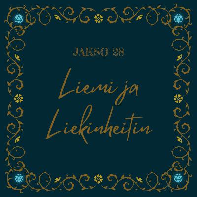 28. Liemi ja Liekinheitin